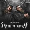 Saath Ya Khilaaf - Raftaar